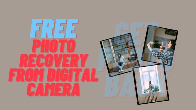 digital camera photo recovery freeware