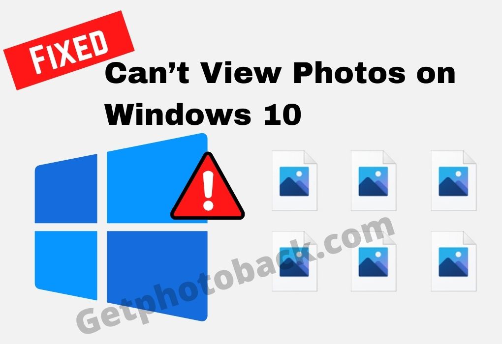 Fix cant view photos in WIndows 10
