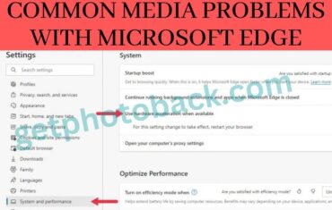 Common Media Problems with Microsoft Edge
