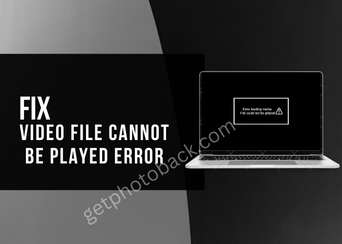 Fix video file cannot be played error