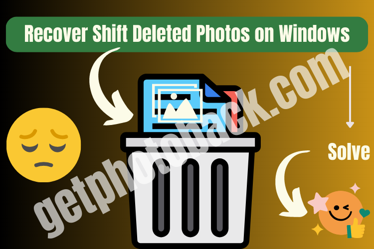How to Recover Shift Deleted Photos